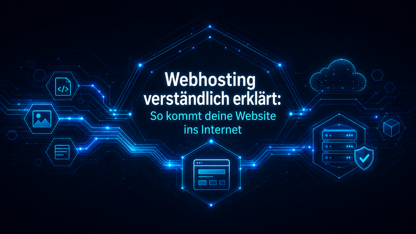 Webhosting verständlich erklärt: So kommt deine Website ins Internet